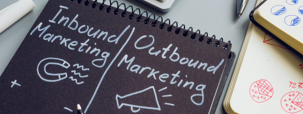 The Difference Between Inbound and Outbound Lead Generation